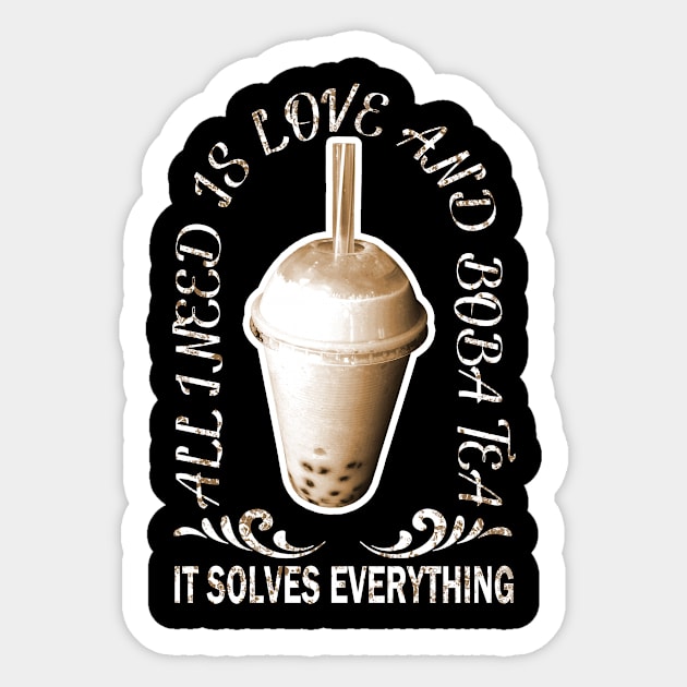 all i need is love and boba tea Sticker by bless2015